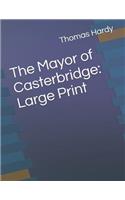 The Mayor of Casterbridge
