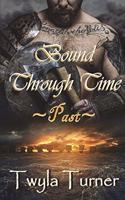 Bound Through Time: Past(A Viking Brothers Novel)