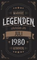 Wahre Legenden wurden im Juli 1980 geboren