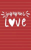 Summer Love: Tropical Vacation Journal (Gifts for Vacation)