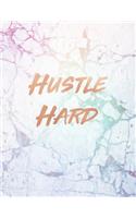 Hustle Hard