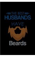 The Best Husbands have Beards: Notebook Journal Diary 110 Lined pages
