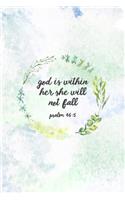 God Is Within Her She Will Not Fall Psalm 46: 5: Christian Journal Notebook - Christian Gift for Women, Sermon Notes Journal