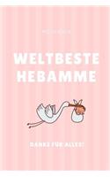 Weltbeste Hebamme Danke Für Alles! Notizbuch