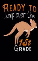 ready to jump over the 1st grade