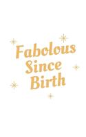 Fabolous Since Birth