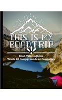 This Is My Road Trip