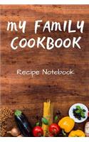 My Family Cookbook Recipe Notebook Recipe Books to Write in