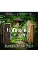 The Unfinished Garden Lib/E