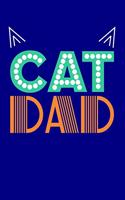 Cat Dad: Blank Lined Journal