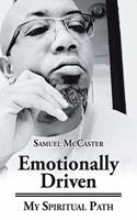 Emotionally Driven
