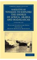 Narrative of Voyages to Explore the Shores of Africa, Arabia, and Madagascar 2 Volume Set