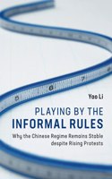 Playing by the Informal Rules
