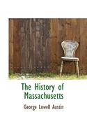 The History of Massachusetts