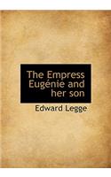 The Empress Eug Nie and Her Son