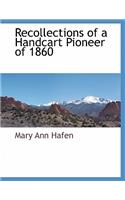 Recollections of a Handcart Pioneer of 1860