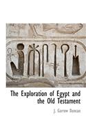Exploration of Egypt and the Old Testament