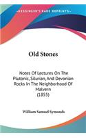 Old Stones