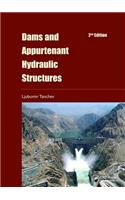 Dams and Appurtenant Hydraulic Structures, 2nd Edition