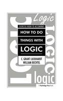 How to Do Things with Logic Workbook