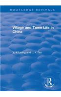 Revival: Village and Town Life in China (1915)