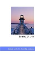 In Quest of Light