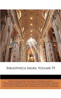 Bibliotheca Sacra, Volume 75