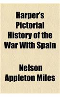 Harper's Pictorial History of the War with Spain