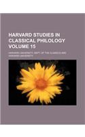 Harvard Studies in Classical Philology Volume 15