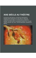 Xixe Siecle Au Theatre