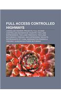 Full Access Controlled Highways