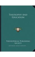 Theosophy and Education