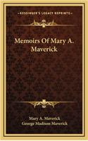 Memoirs Of Mary A. Maverick