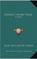 Honest John Vane: A Story(English)