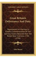 Great Britain's Deliverance And Duty