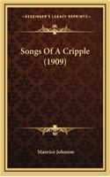 Songs of a Cripple (1909)