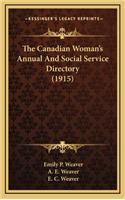 The Canadian Woman's Annual and Social Service Directory (1915)