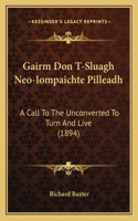 Gairm Don T-Sluagh Neo-Iompaichte Pilleadh