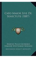 Cato Maior Sive de Senectute (1887)