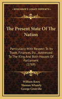 The Present State Of The Nation