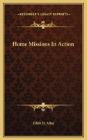Home Missions In Action