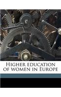Higher Education of Women in Europe