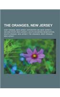 The Oranges, New Jersey: East Orange, New Jersey, Interstate 280 (New Jersey), Second River (New Jersey), South Mountain Reservation, South Ora(English)
