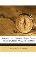Beobachtungen Über Den Thierischen Magnetismus