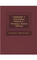 Copepoda: I. Gymoplea; Volume 6: I. Gymoplea; Volume 6