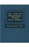Lier- Veld- En Mengelzangen