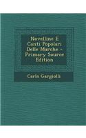 Novelline E Canti Popolari Delle Marche
