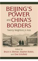 Beijing's Power and China's Borders