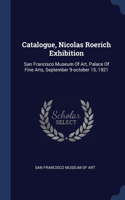 Catalogue, Nicolas Roerich Exhibition