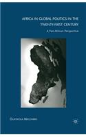 Africa in Global Politics in the Twenty-First Century